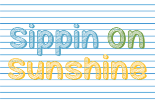 Sippin on Sunshine Font for Bright Campaign Visuals